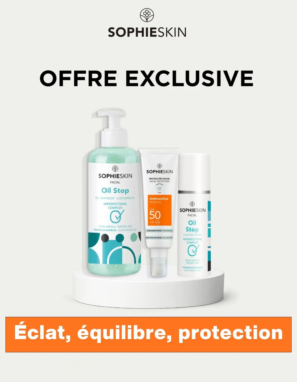 Sophieskin Routine Oil Stop Gel + Ecran Solaire + Oil Stop Serum
